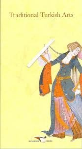 Traditional Turkish Arts (Hardcover)