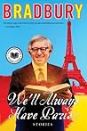 We'll Always Have Paris by Ray Bradbury