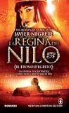 La Regina del Nilo by Javier Negrete