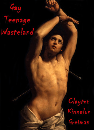 Gay Teenage Wasteland