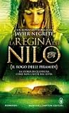 La Regina del Nilo: Il rogo delle piramidi (La regina del Nilo, #3)