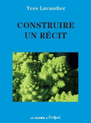 Construire un récit