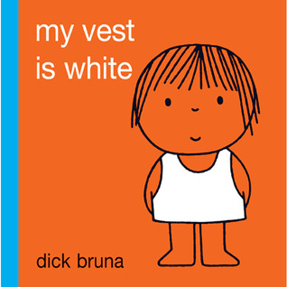 My Vest Is White (Hardcover)