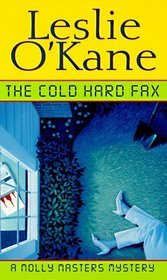 The Cold, Hard Fax (Molly Masters Mystery, #3)