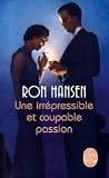 Une irrépressible...