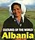 Albania (Cultures of the World)