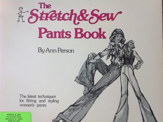 The Stretch and Sew Pants Book