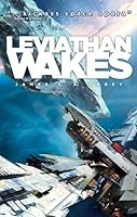 Leviathan Wakes (Expanse, #1)