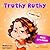 Truthy Ruthy