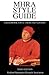 MHRA Style Guide: A Handbook for Authors and Editors