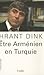 être arménien en Turquie