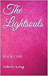 The Lightsouls (Book One)