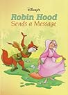 Robin Hood Sends a Message
