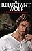 The Reluctant Wolf by Susan G. Charles