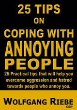 25 Tips on Coping with Annoying People