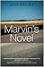 Marvin's Novel