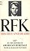 RFK His Life and Death