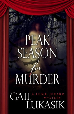 Peak Season for Murder (A Leigh Girard Mystery)