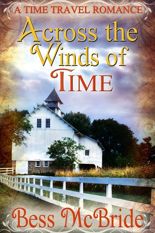 Across The Winds Of Time (Winds of Time, #1)