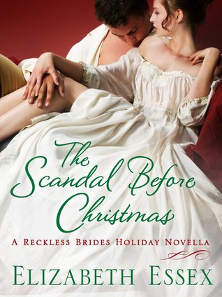 The Scandal Before Christmas (The Reckless Brides, #3.5)