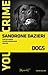 Dogs by Sandrone Dazieri