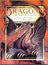 Dragons: Truth, Myth and Legend Dragons: Truth, Myth and Legend