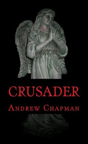 Crusader (Ministry of Paranormal Research & Defence Book 2)