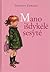 Mano išdykėlė sesytė by Dorothy Edwards
