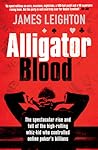 Alligator Blood: ...