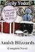 Amish Blizzards: The Complete Novel (Amish Blizzards #1-9)