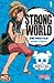 One Piece: Strong World #1