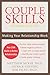 Couple Skills (Making your Relationship Work)
