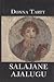 Salajane ajalugu by Donna Tartt