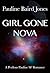 Girl Gone Nova (Project Enterprise, #2)