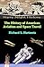 The History of American Aviation and Space Travel
