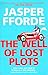 The Well of Lost Plots (Thursday Next #3)