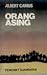Orang Asing by Albert Camus