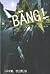 Bäng!