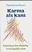 Karma als kans
