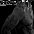 These Chains That Bind