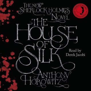 The House of Silk