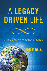 A Legacy Driven Life: Live a Legacy to Leave a Legacy
