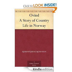 Ovind: A Story of Country Life in Norway