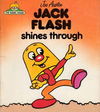 Jack Flash Shines Through (The Magic House, #18)