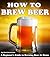 Homebrewing Made Easy