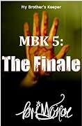 MBK 5: The Finale