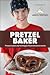 Pretzel Baker