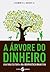A Árvore do Dinheiro by Jurandir Sell Macedo Jr.