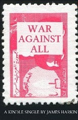 War Against All: The Struggle for Northern Syria