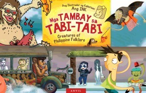 Mga Tambay sa Tabi-tabi: Creatures of Philippine Folklore